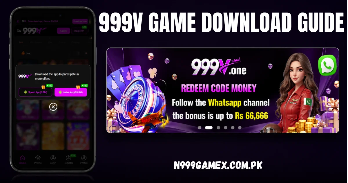 999 V game Download Guide



